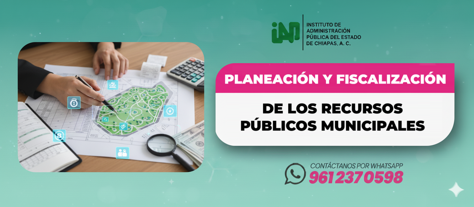 Imagen del curso Planeación y Fiscalización de los Recursos Públicos Municipales